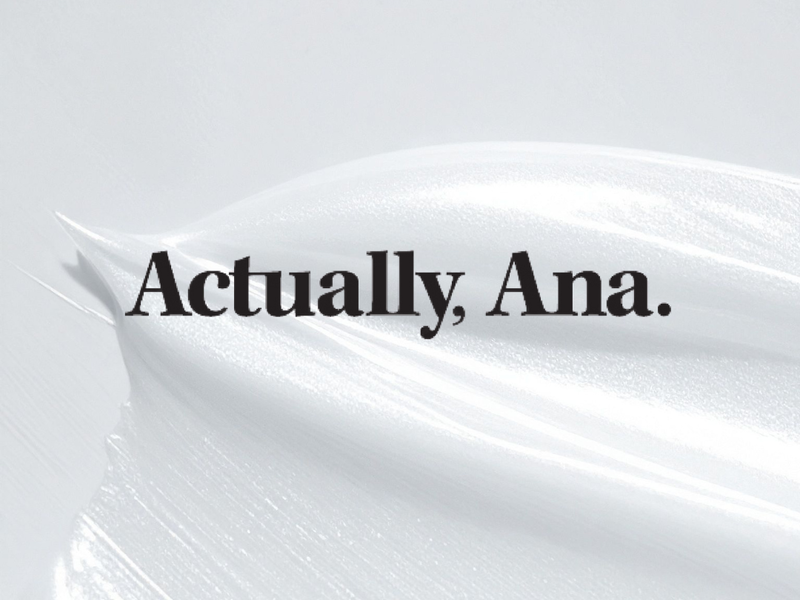 Close-up view of a thick, white skincare cream swatch texture with the text 'Actually, Ana.' overlaid.